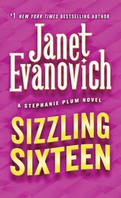 Sizzling Sixteen (Stephanie Plum Novels #16)