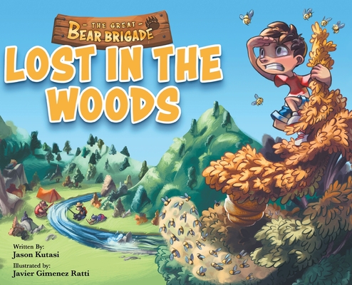 The Great Bear Brigade: Lost In The Woods Cover Image