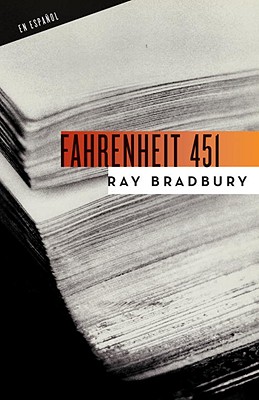 Fahrenheit 451 (Spanish Edition) By Ray Bradbury Cover Image