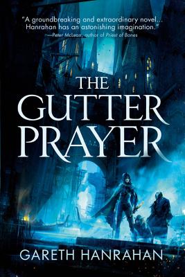 Cover for The Gutter Prayer (The Black Iron Legacy #1)