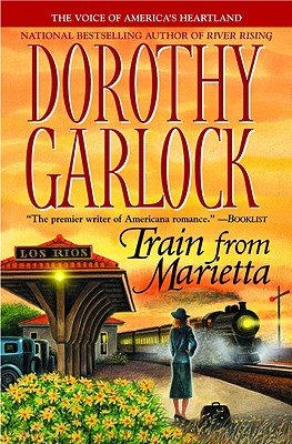 Train from Marietta By Dorothy Garlock Cover Image