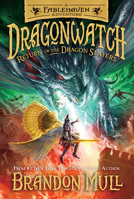 Return of the Dragon Slayers: Volume 5 (Dragonwatch #5)