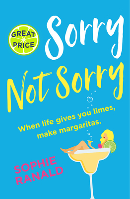 Sorry Not Sorry By Sophie Ranald Cover Image