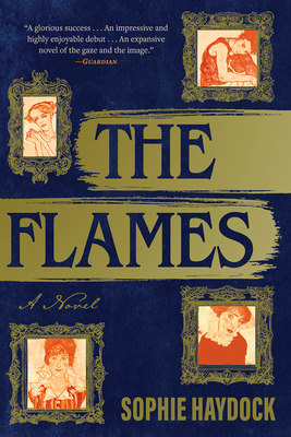The Flames: A Novel