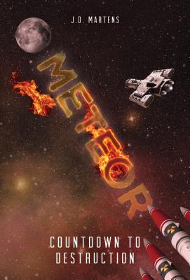 Countdown to Destruction (Meteor #5) By J. D. Martens Cover Image