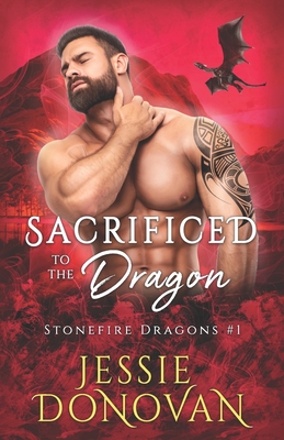 Sacrificed to the Dragon By Mythical Lake Design (Illustrator), Jessie Donovan Cover Image