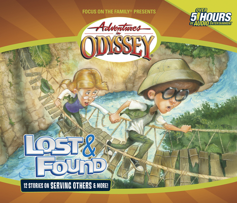 Lost & Found (Adventures in Odyssey #45) Cover Image