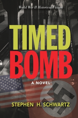 Timed Bomb By Stephen H. Schwartz Cover Image