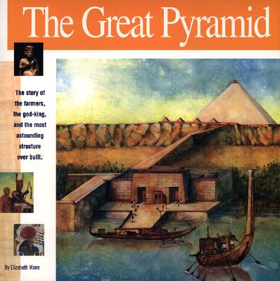The Great Pyramid By Elizabeth Mann, Laura Lo Turco (Illustrator) Cover Image