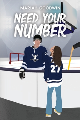 Need Your Number By Mariah Goodwin Cover Image