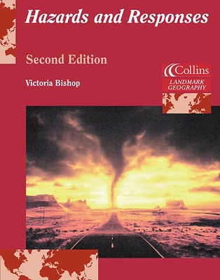 Hazards and Responses (Landmark Geography) By Victoria Bishop Cover Image