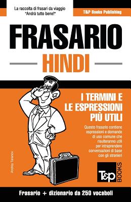 Frasario Italiano-Hindi e mini dizionario da 250 vocaboli By Andrey Taranov Cover Image
