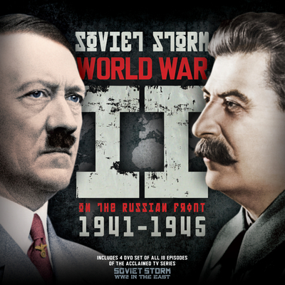 World War II on the Russian Front 1941-1945: Soviet Storm