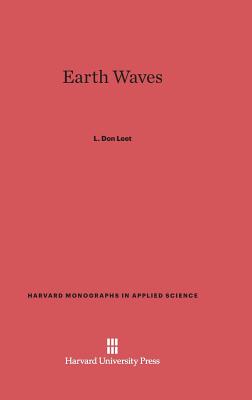 Earth Waves (Harvard Monographs in Applied Science #2) Cover Image