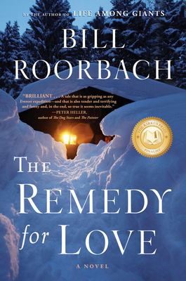 Cover Image for The Remedy for Love: A Novel