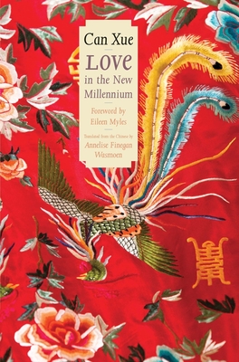 Love in the New Millennium (The Margellos World Republic of Letters) Cover Image