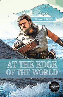 At the Edge of the World (Timeliners) Cover Image