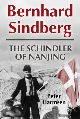 Bernhard Sindberg: The Schindler of Nanjing Cover Image