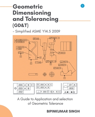 Advanced Geometric Dimensioning and Tolerancing Cover Image