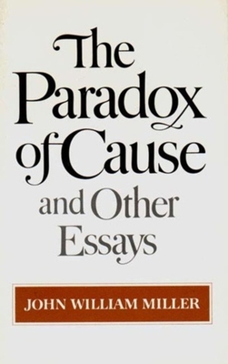 The Paradox of Cause and Other Essays Cover Image