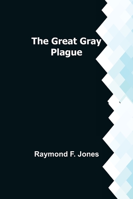 The Great Gray Plague Cover Image