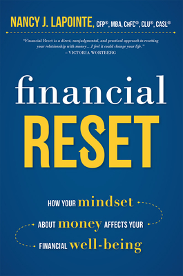 Financial Reset: How Your Mindset about Money Affects Your Financial Well-Being Cover Image
