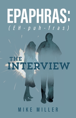 Epaphras: The Interview Cover Image