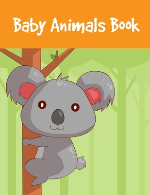 Baby Animals Book: Funny Christmas Book for special occasion age 2-5 (American Animals #3) Cover Image