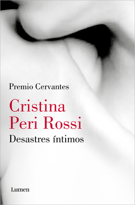 Desastres íntimos / Intimate Disasters Cover Image