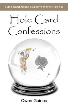 Hole Card Confessions: Hand-Reading and Exploitive Play in Hold'em Cover Image