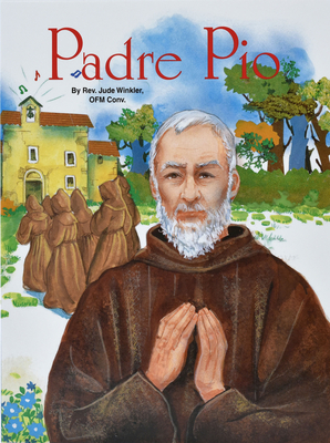 Padre Pio (St. Joseph Kids' Books) By Jude Winkler Cover Image