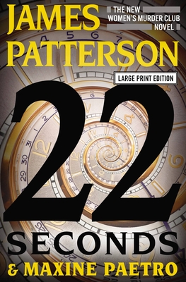 22 Seconds By James Patterson, Maxine Paetro Cover Image
