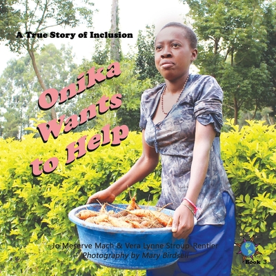 Onika Wants to Help: A True Story of Inclusion Cover Image