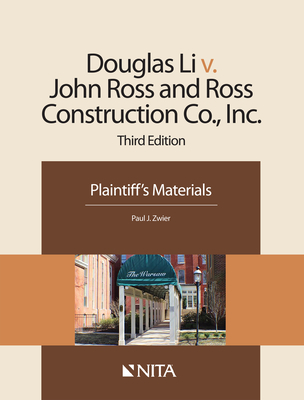 Douglas Li V. John Ross and Ross Construction Co., Inc.: Plaintiff's Materials Cover Image