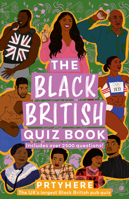The Black British Quizbook By Prtyhere Cover Image