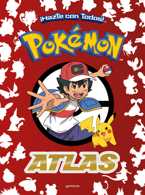 Atlas Pokémon / Pokémon Atlas (COLECCIÓN POKÉMON) Cover Image
