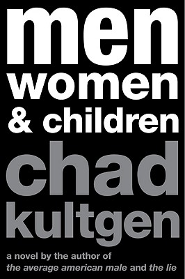 Men, Women & Children: A Novel