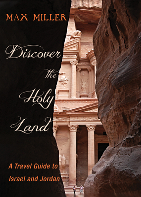 Discover Holy Land: A Travel Guide to Israel and Jordan (Paperback) FoxTale Book