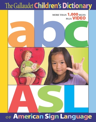 The Gallaudet Children’s Dictionary of American Sign Language Cover Image