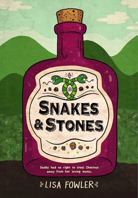 Cover for Snakes and Stones