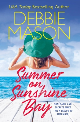Summer on Sunshine Bay By Debbie Mason Cover Image