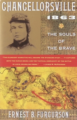 Chancellorsville 1863: The Souls of the Brave (Vintage Civil War Library)