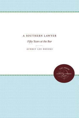 A Southern Lawyer: Fifty Years at the Bar Cover Image