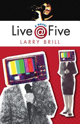 Live @ Five By Larry Brill Cover Image
