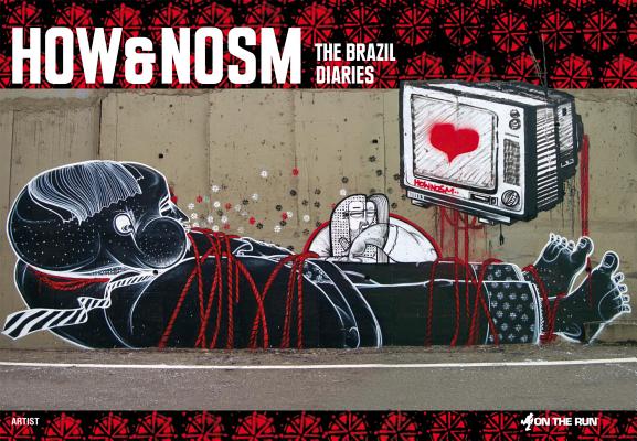How&Nosm: The Brazil Diaries (On the Run Books #14) Cover Image