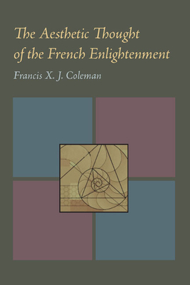 Cover for The Aesthetic Thought of the French Enlightenment