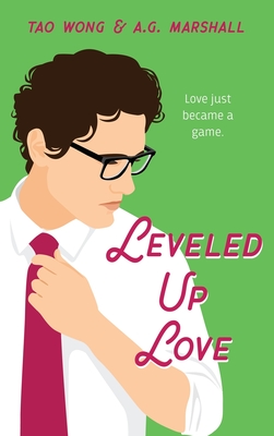 Leveled Up Love: A Gamelit Romantic Comedy Cover Image