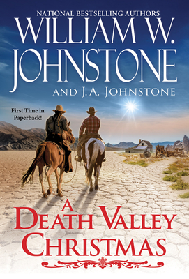 A Death Valley Christmas By William W. Johnstone, J.A. Johnstone Cover Image