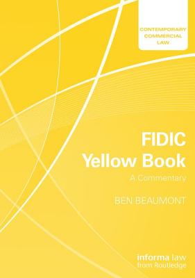 FIDIC Yellow Book: A Commentary (Contemporary Commercial Law) Cover Image