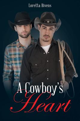 A Cowboy's Heart By Loretta Bivens Cover Image